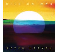 Nile on Wax - After Heaven (Digipak)