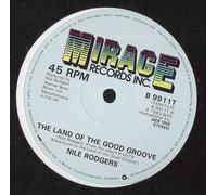 Nile Rodgers - Land of the Good Groove