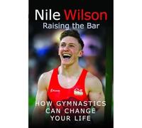 Raising the Bar: How Gymnastics Can Change Your Life