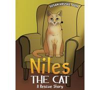 Niles, the Cat : A Rescue Story