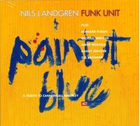 NILS FUNK UNIT LANDGREN - PAINT IT BLUE 2 VINYL LP + MP3 NEW