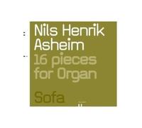 Nils Henrik Asheim - 16 Pieces for Organ