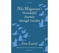 Nils Holgersson's Wonderful Journey Through Sweden: The Complete Volume (Lagerlöf in English)