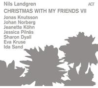 Nils Landgren - Christmas With My Friends VII [CD]