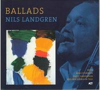 Nils Landgren – Ballads – CD – A.C.T. – US Import
