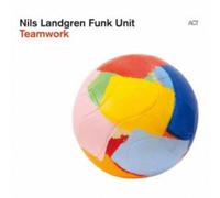 Nils Landgren & Funk Uni - Teamwork