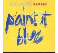 NILS LANDGREN - LANDGREN NILS FUNK UNIT / PAINT IT BLUE - CD - P3z