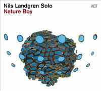 Nils Landgren : Nature Boy VINYL 12" Album (2021) NEW Fast and FREE P & P