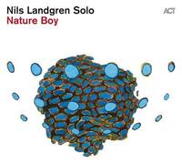 NILS LANDGREN SOLO: NATURE BOY - CD BRAND NEW
