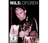 Nils Lofgren And Friends: Live In Concert 2006 [DVD] [2010]