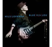Nils Lofgren : Blue With Lou CD (2019) NEW FREE Shipping, Save £s