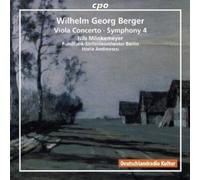 Monkemeyer:Andreescu - Berger: Viola Concerto/ Symphony 4