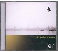Nils Petter Molvaer - Er
