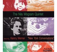 Nils Wogram Quintet - New York Conversations