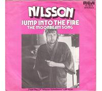 NILSSON - jump into the fire / the moonbeam song 45 rpm single