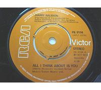 Nilsson - Nilsson All I Think About Is You 7" RCA Victor PB9104 EX 1977
