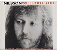 Nilsson - Without You/Everybodys Talking
