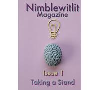 Nimblewitlit: Taking a Stand (Nimblewitlit Issues)