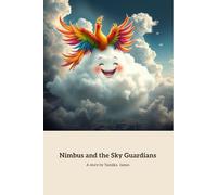 Nimbus and The Sky Guardians: The cloud who saved the sky