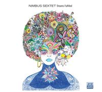 Nimbus Sextet : Dreams Fulfilled CD (2020) NEW FREE Shipping, Save £s