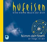 Nimm den Stern er liegt in dir: Eine kleine Musik für dich