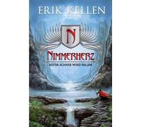 Nimmerherz: Roter Schnee wird fallen by Erik Kellen (German) Paperback Book