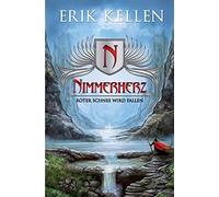 Kellen - Nimmerherz Roter Schnee wird fallen - New paperback or softb - X555z