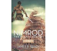 Nimrod: The Mighty Hunter