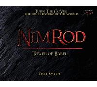Nimrod: The Tower of Babel by Trey Smith (Paperback): 2 (Preflood to Nimrod to Exodus)