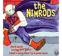 Nimrods - Once Again Saving the World Ta