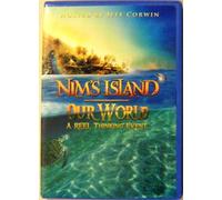 Nim's Island Our World - A Reel Thinking Event [DV