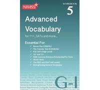 NIMSS Advanced Vocabulary Workbook 5 G-I: for 11+, SATs and more… (NIMSS Advanced Vocabulary Workbooks)