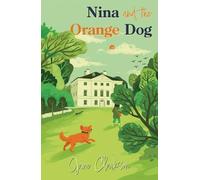 Nina and the Orange Dog