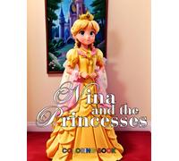 Nina and the Princesses: Coloring book (Nina to Play & Color)