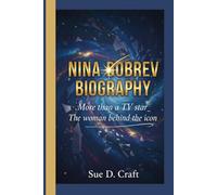 NINA DOBREV BIOGRAPHY: More than a TV star_ The woman behind the icon