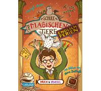 Nina Dulleck Ma Die Schule der magischen Tiere. Endlich Ferien 7: Max (Hardback)