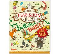 Nina Dulleck Ni Die Schule der magischen Tiere: Endlich Pause Das g (Paperback)