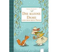 Nina Dulleck St Die kleine Dame und der rote Prinz (2): Charmantes Ki (Hardback)