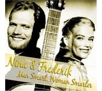 NINA & FREDERIK - MAN SMART,WOMAN SMARTER CD NEW