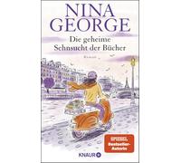 Nina George Die geheime Sehnsucht der Bücher: Roman (Hardback)