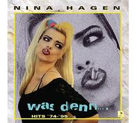 Nina Hagen - Was Denn