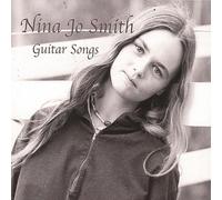 Nina Jo Smith - Guitar Songs