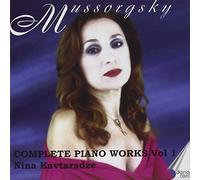 Nina Kavtaradze - Modest Mussorgsky: Complete Piano, Vol. 1