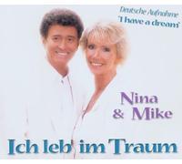 Nina & Mike - Ich Leb im Traum