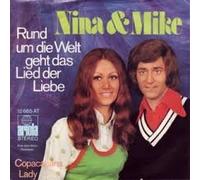 Nina & Mike - Rund um die Welt geht das Lied der Liebe / Vinyl single [Vinyl-Single 7'']