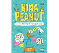 Nina Peanut and the Mystery of the Ghost Shoe