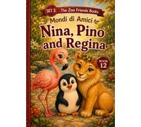 Nina, Pino and Regina: A Phonics Early Reader for Ages 3-5 - Long Vowels o and i (Mondi di Amici)