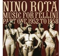 Nina Rota - Music For Fellini Part 1 1952 to 1958