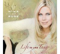 Nina Ruge - Life Is Like Tango