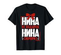 Nina Saying In Russian Russia Outfit For Russians T-Shirt